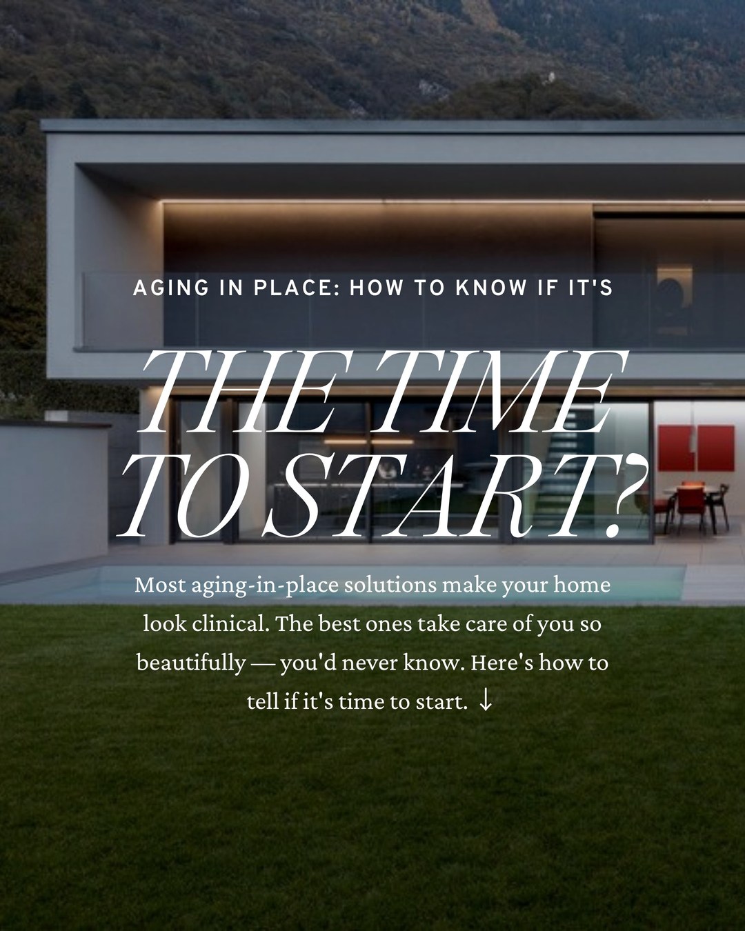 Aging in place: how to know it is time to start